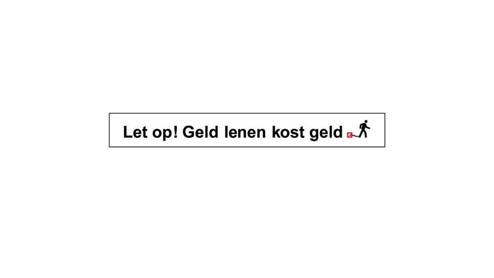 geld lenen kost geld
